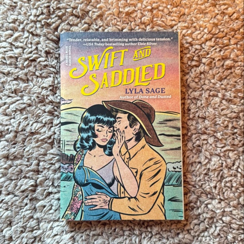 Swift and Saddled