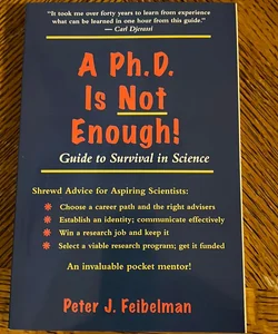 A PhD Is Not Enough