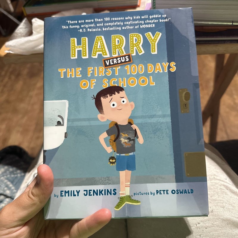 Harry Versus the First 100 Days of School