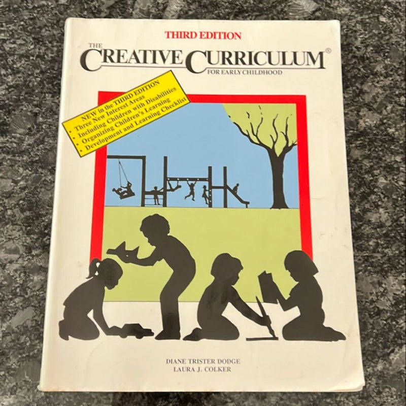 The Creative Curriculum for Early Childhood