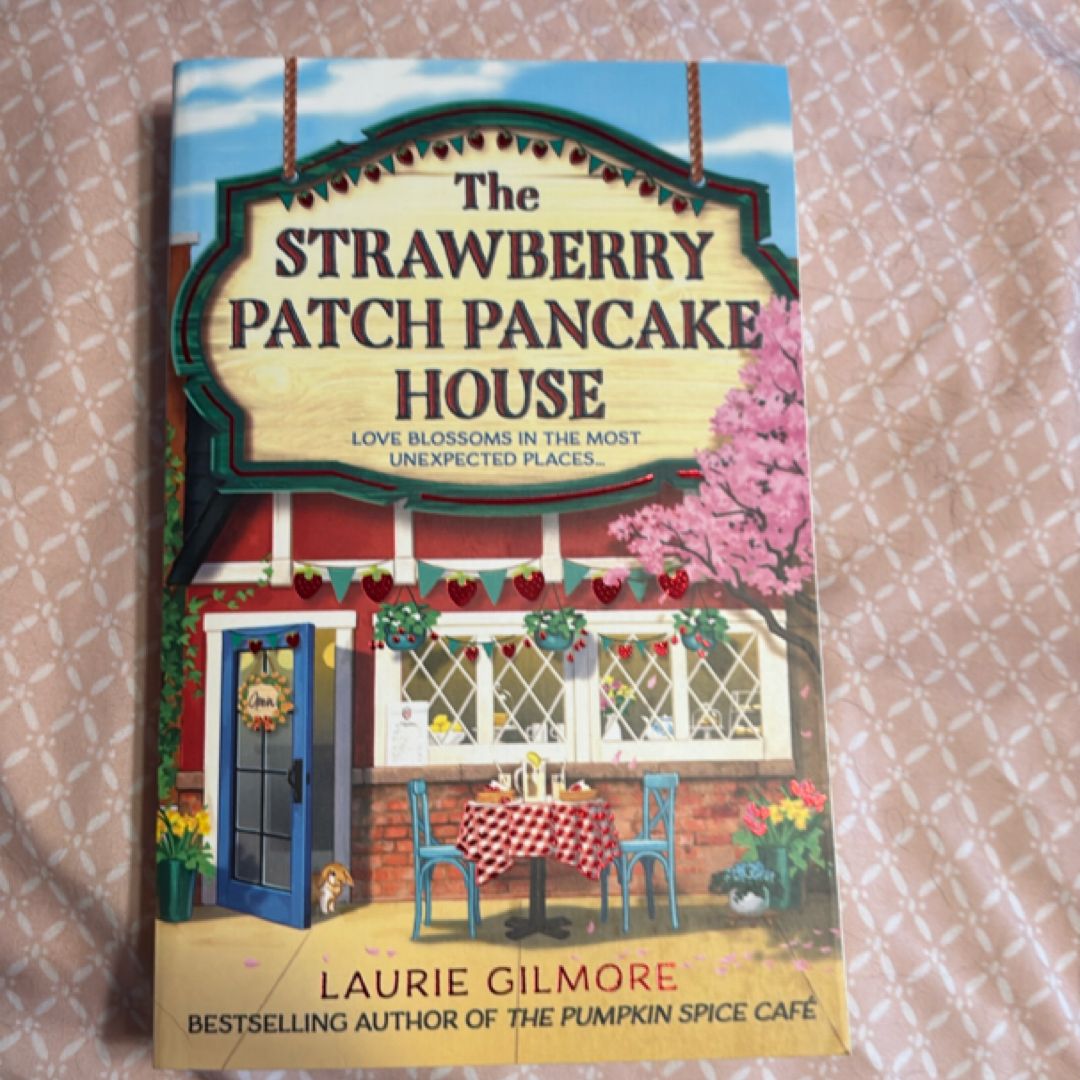 The Strawberry Patch Pancake House