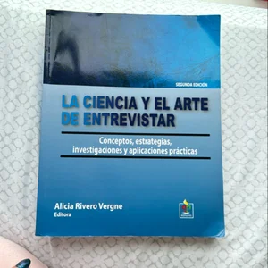 La Ciencia y el Arte de Entrevistar