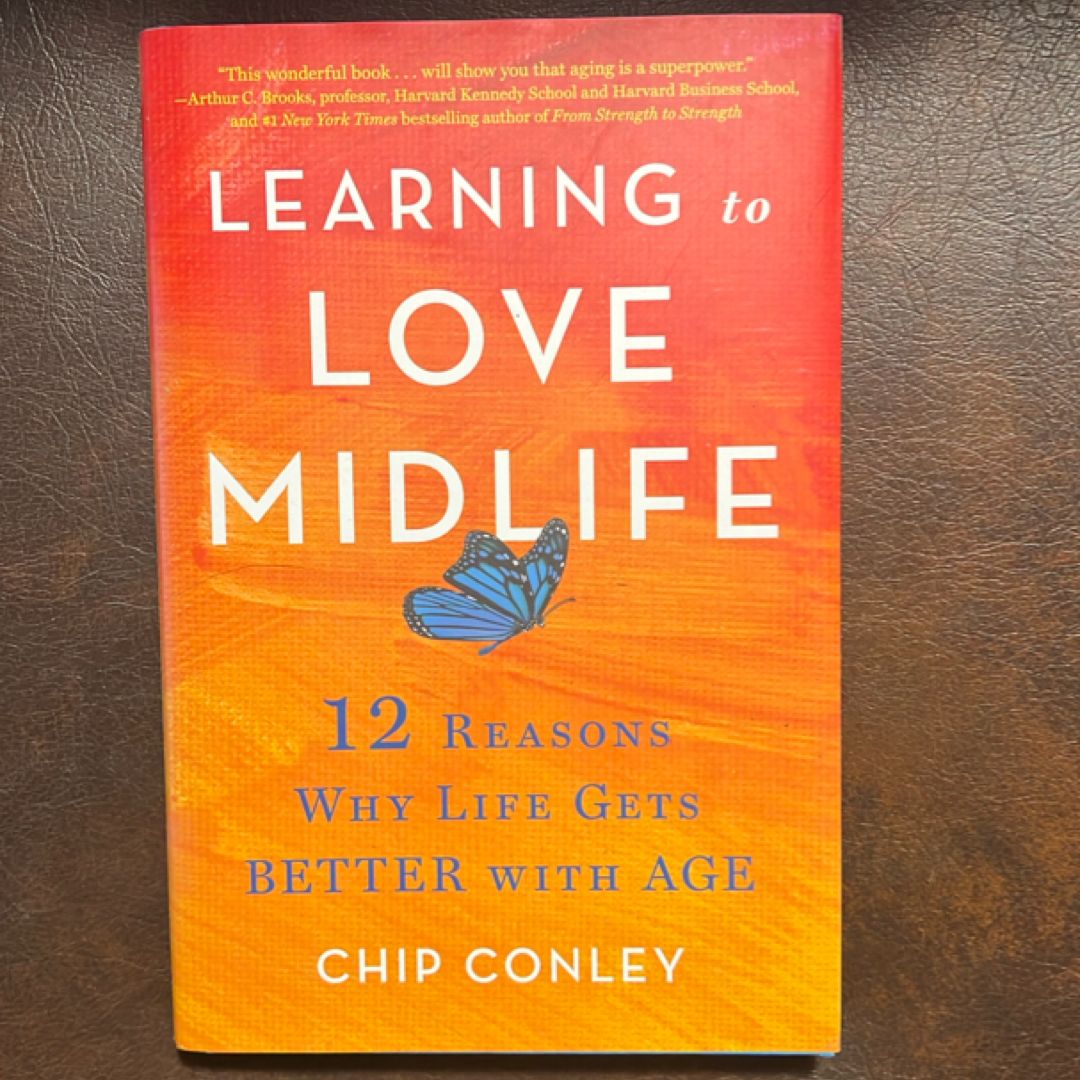 Learning to Love Midlife