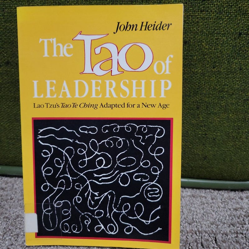 The Tao of Leadership