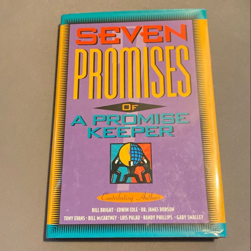 Seven Promises of a Promise Keeper