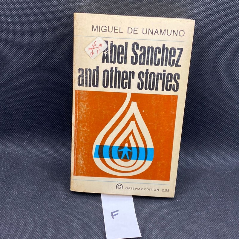 Abel Sanchez and other stories