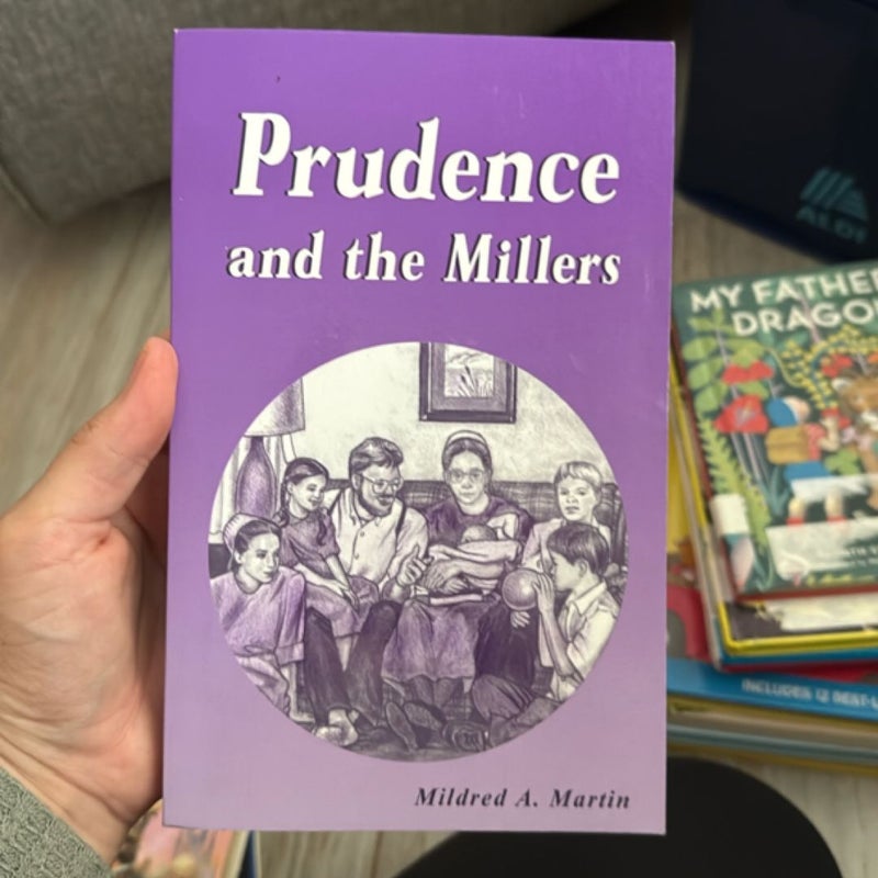 Prudence and the Millers
