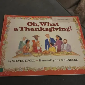 Oh, What a Thanksgiving!