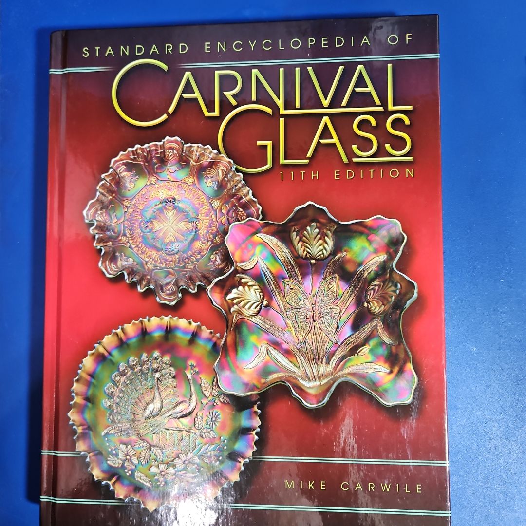 Standard Encyclopedia of Carnival Glass