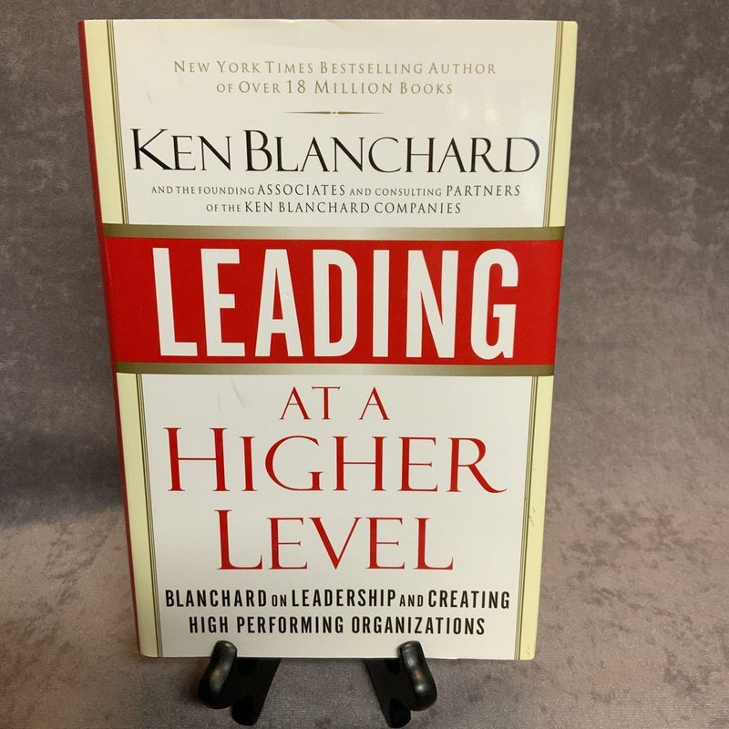 Leading at a Higher Level