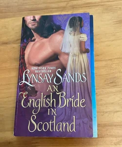 An English Bride in Scotland