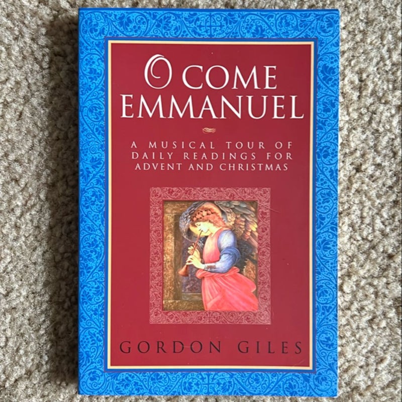 O Come Emmanuel