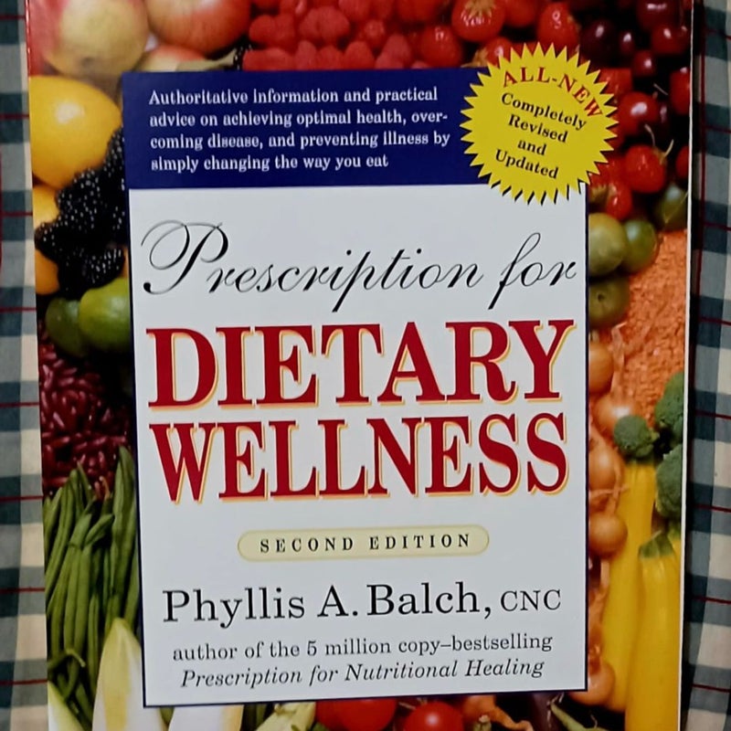 Prescription for Dietary Wellness