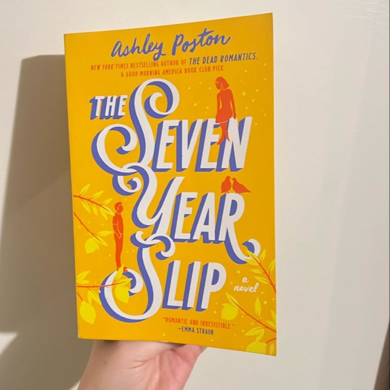 The Seven Year Slip