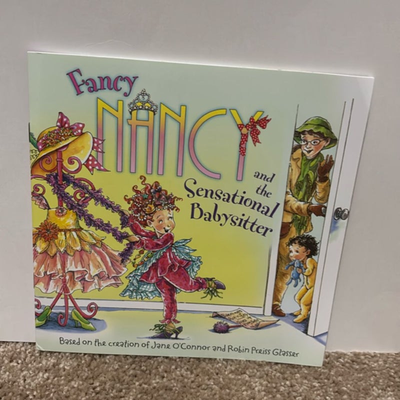 Fancy Nancy and the Sensational Babysitter