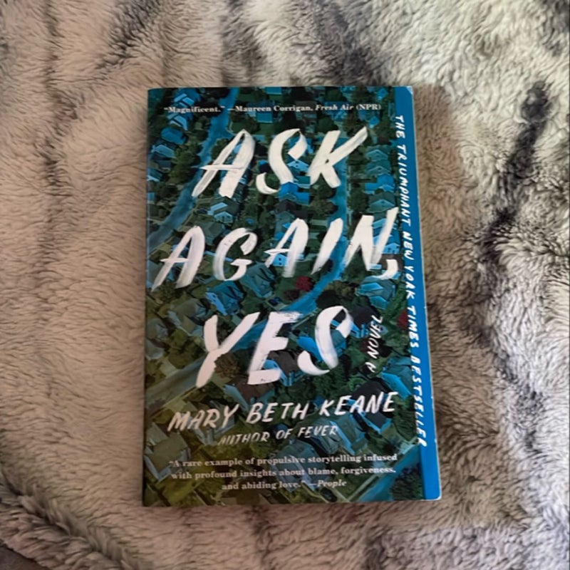Ask Again, Yes