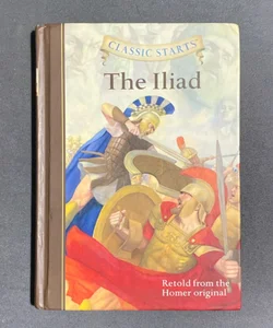 Classic Starts®: the Iliad