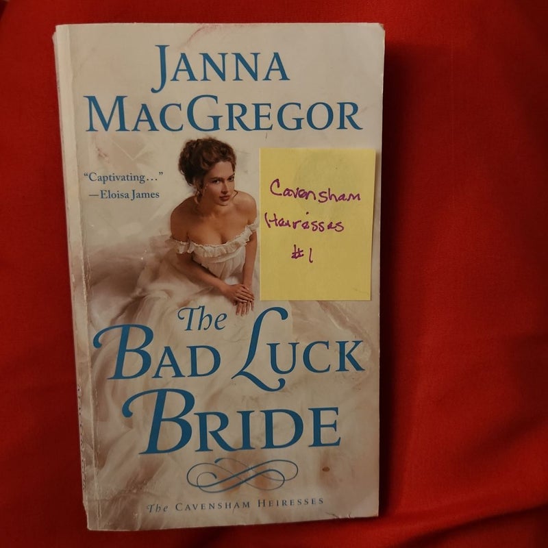 The Bad Luck Bride / Caversham Heiresses #1