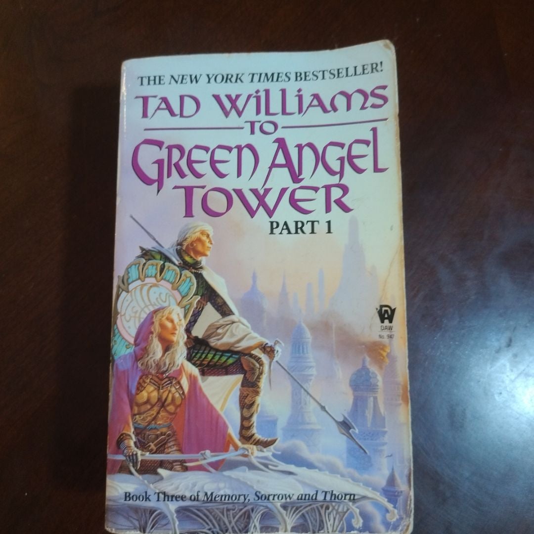 To Green Angel Tower: Part I