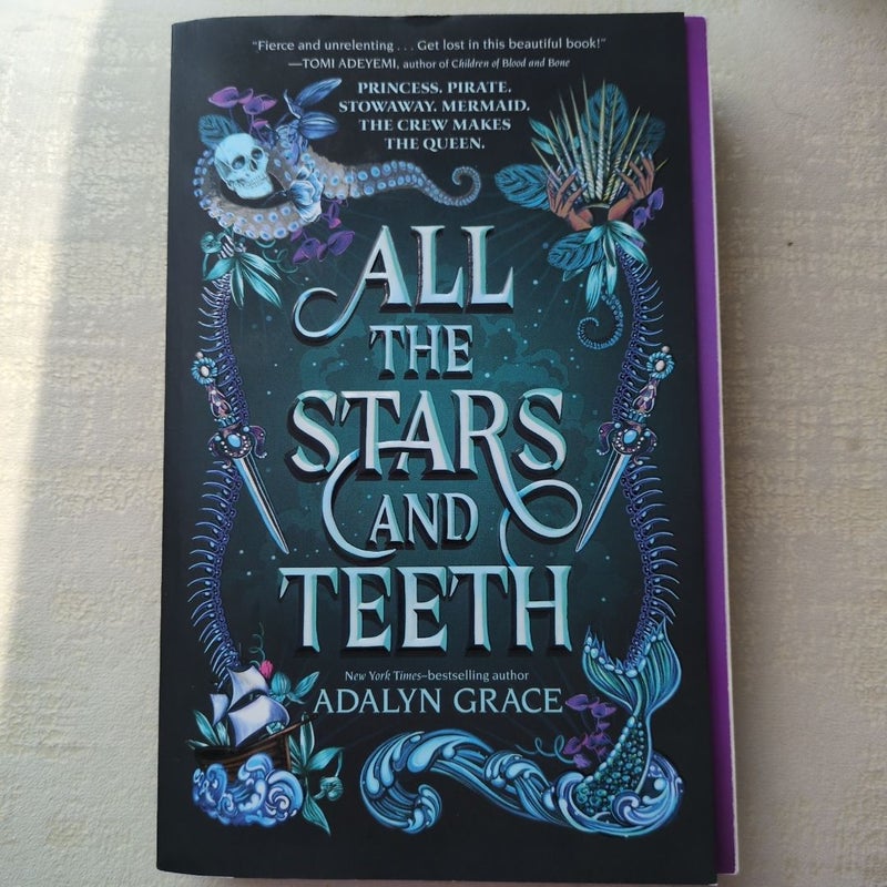 All the Stars and Teeth
