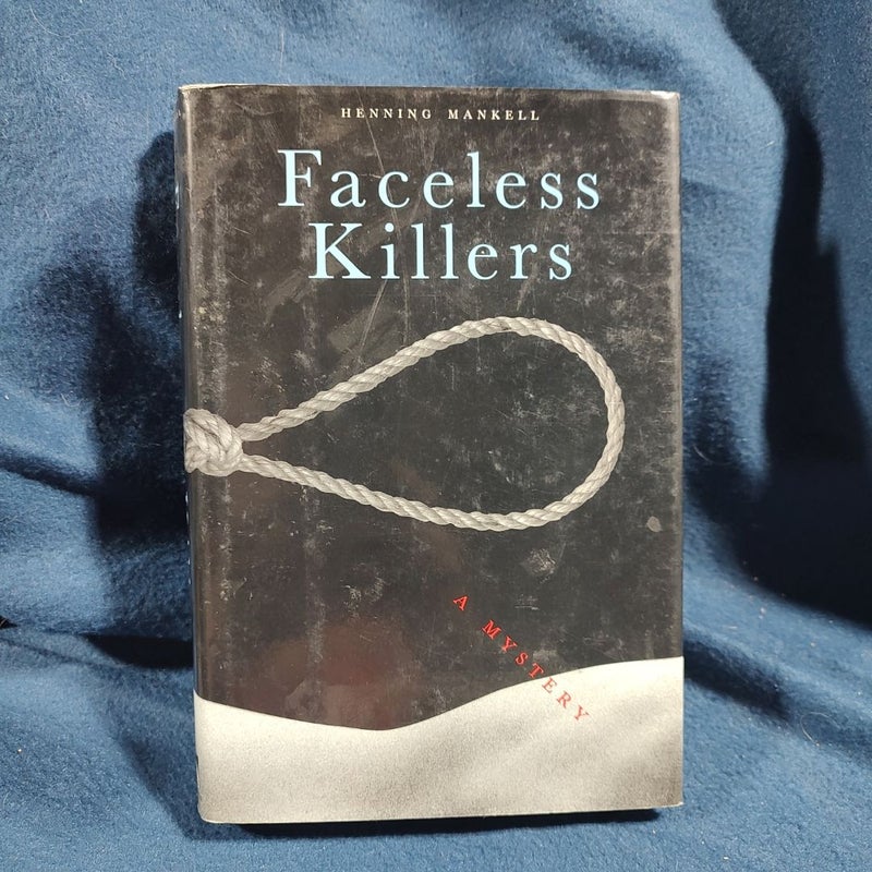 Faceless Killers