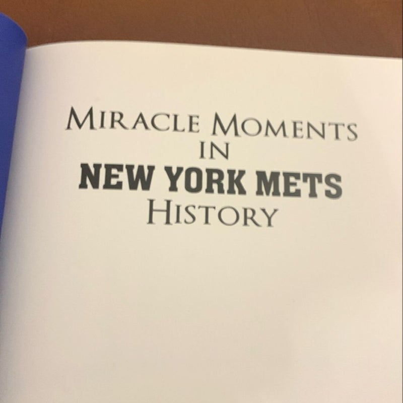 Miracle Moments in New York Mets History