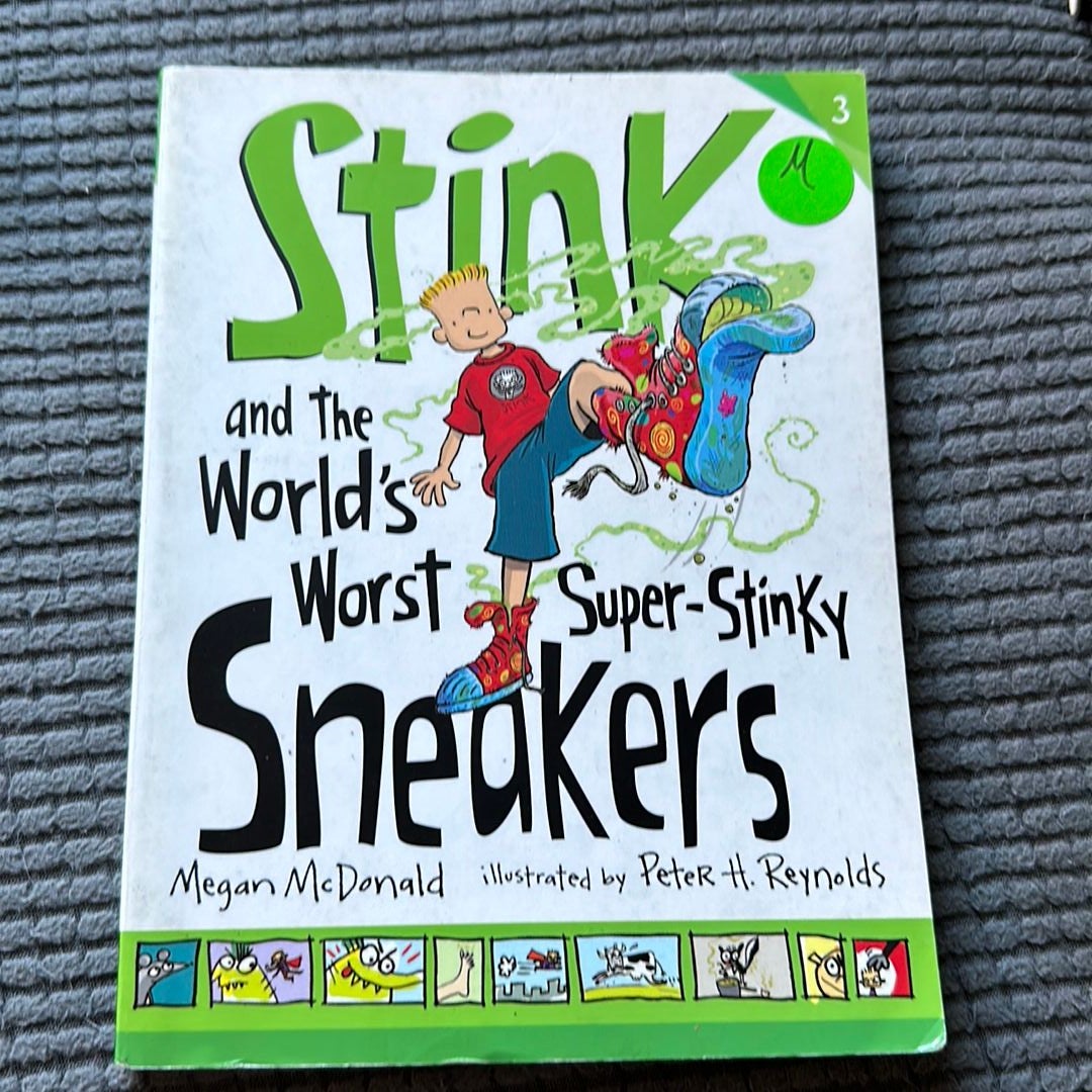 Stink and the World's Worst Super-stinky Sneakers [Book]