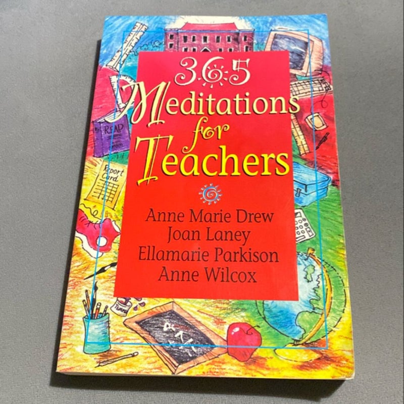 365 Meditations for Teachers