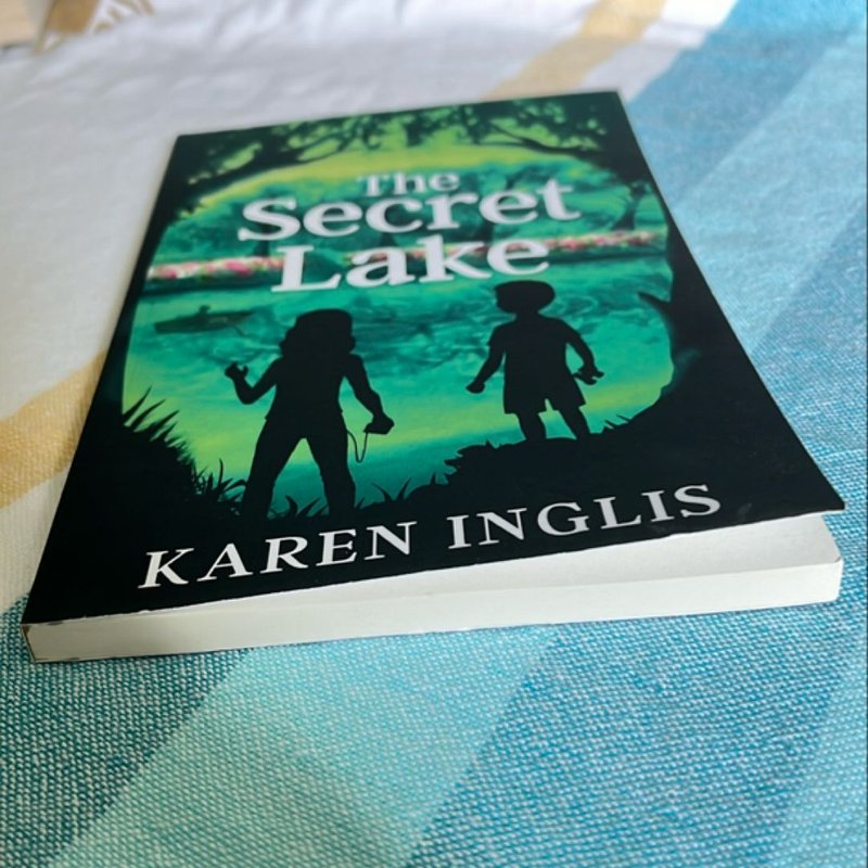The Secret Lake by Karen Inglis