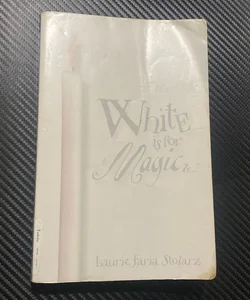 White Is for Magic