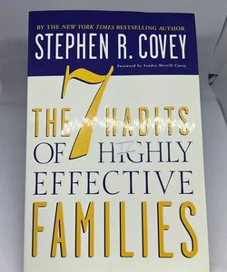 The 7 Habits of Highly Effective Families PB1