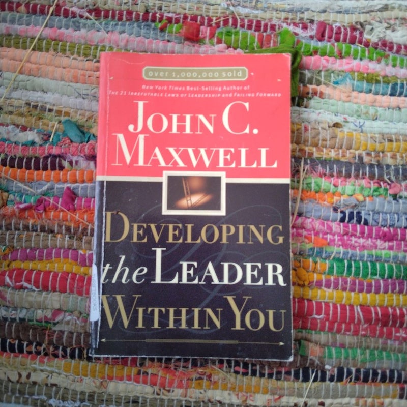 Developing the Leader Within You