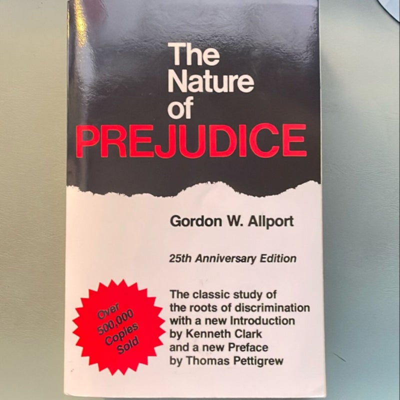 The Nature of Prejudice (25th Anniversary Edition)