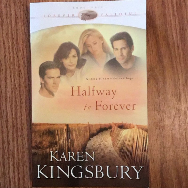 Halfway to Forever