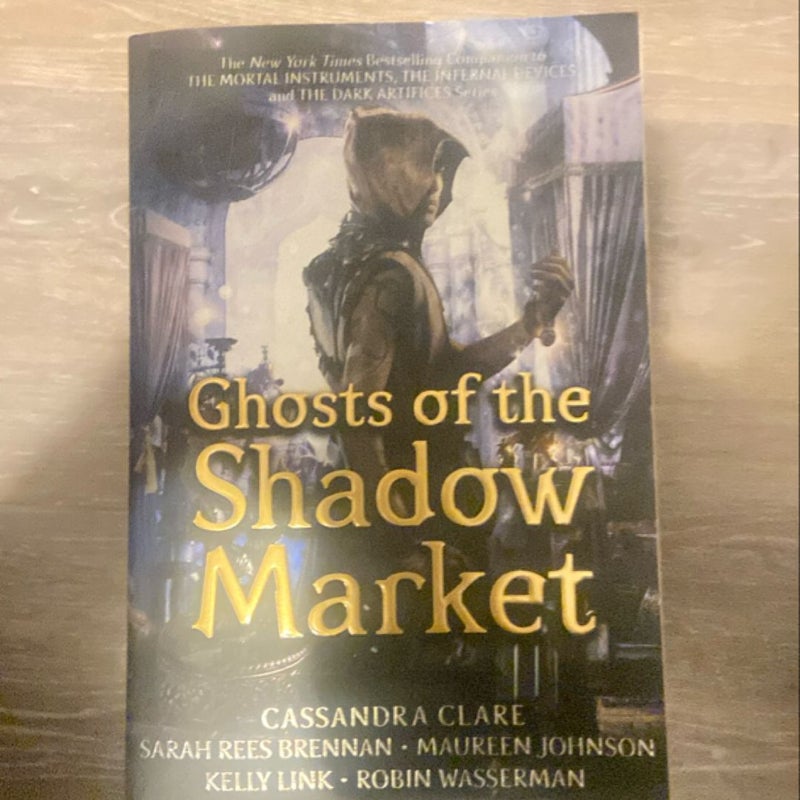 Ghosts of the Shadow Market