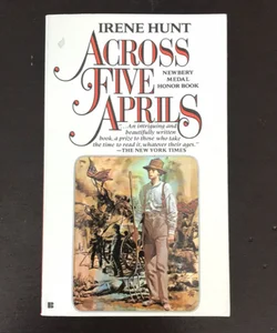 Across Five Aprils