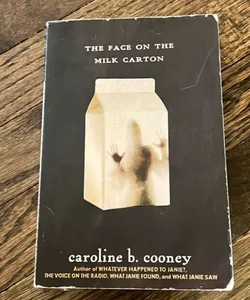 The Face on the Milk Carton