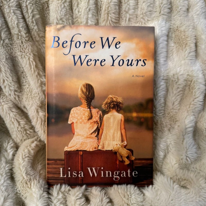 Before We Were Yours