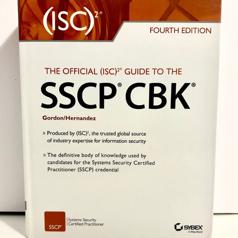 The Official (ISC)2 Guide to the SSCP CBK