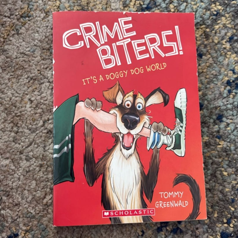 Crime Biters! 