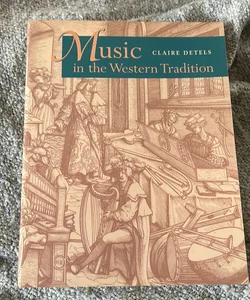 Music in the Western Tradition