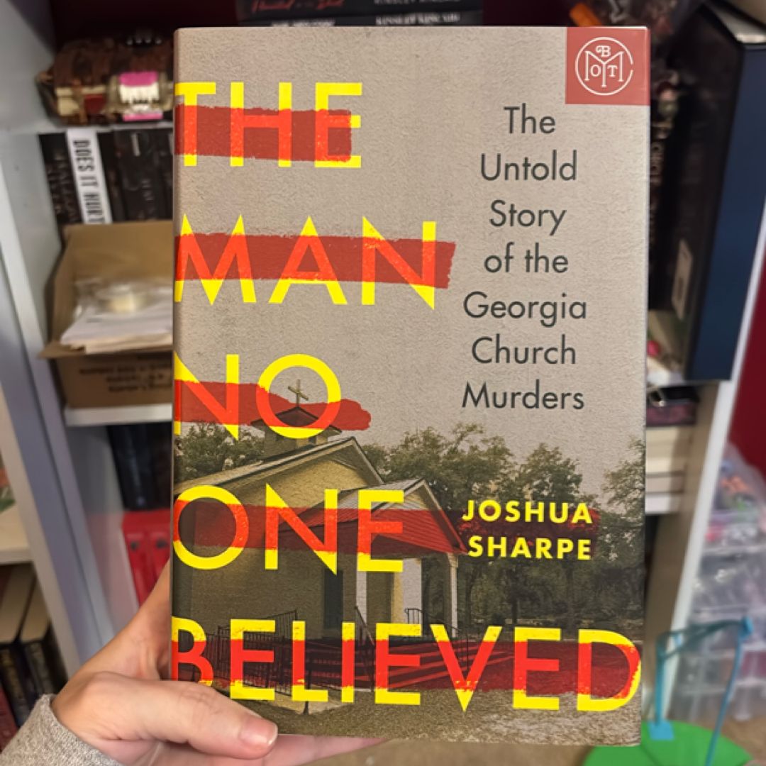 The Man No One Believed