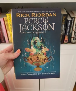 Percy Jackson and the Olympians: the Chalice of the Gods