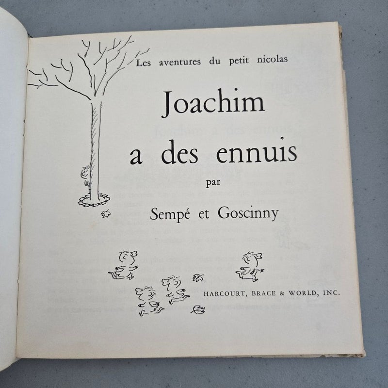 Joachim a des ennuis