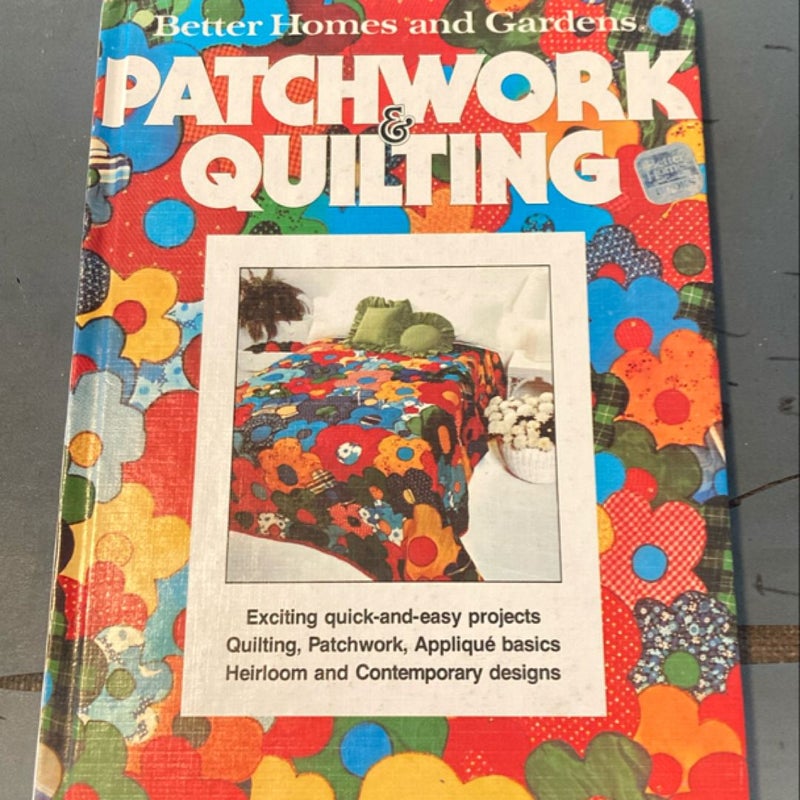 Better Homes and Gardens Patchwork and Quilting