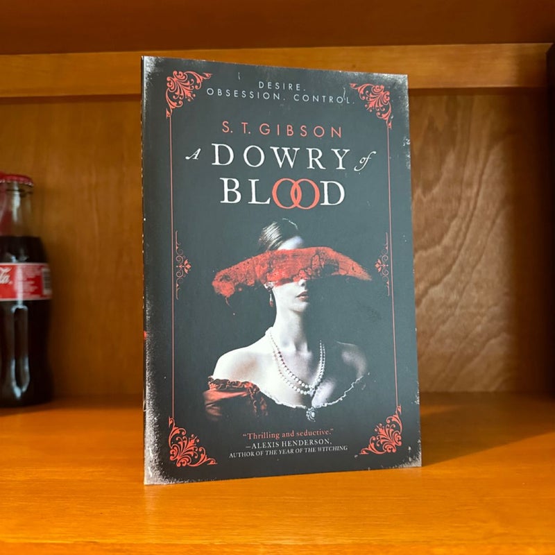 A Dowry of Blood