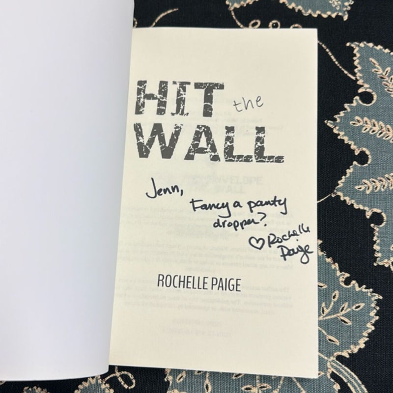 Hit the Wall (Signed)