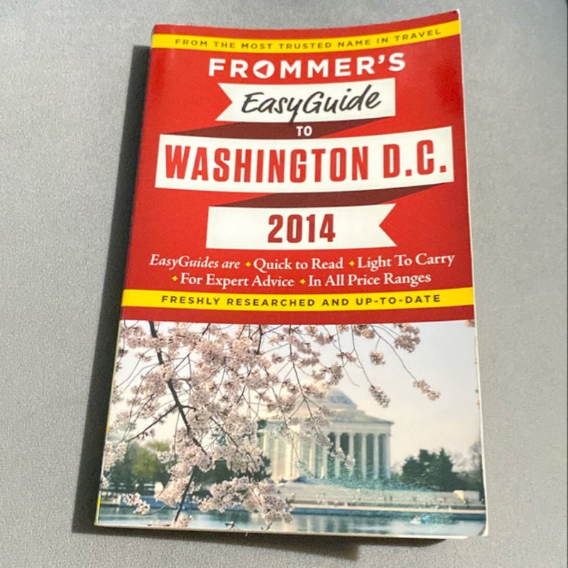 Frommer's EasyGuide to Washington, D. C. 2014