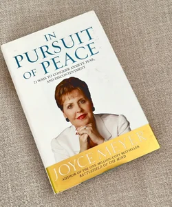 In Pursuit of Peace