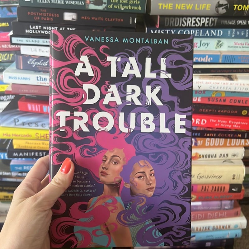 A Tall Dark Trouble
